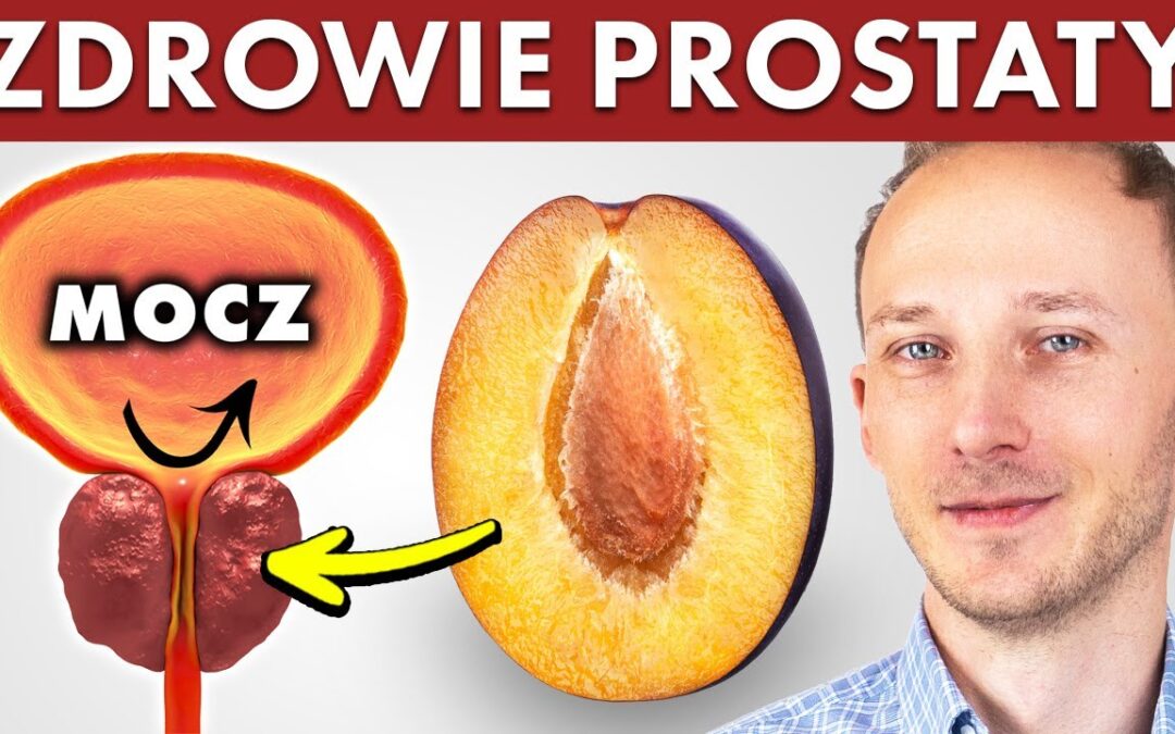 Uniknij przerostu prostaty po 40-tce dzięki TYM produktom